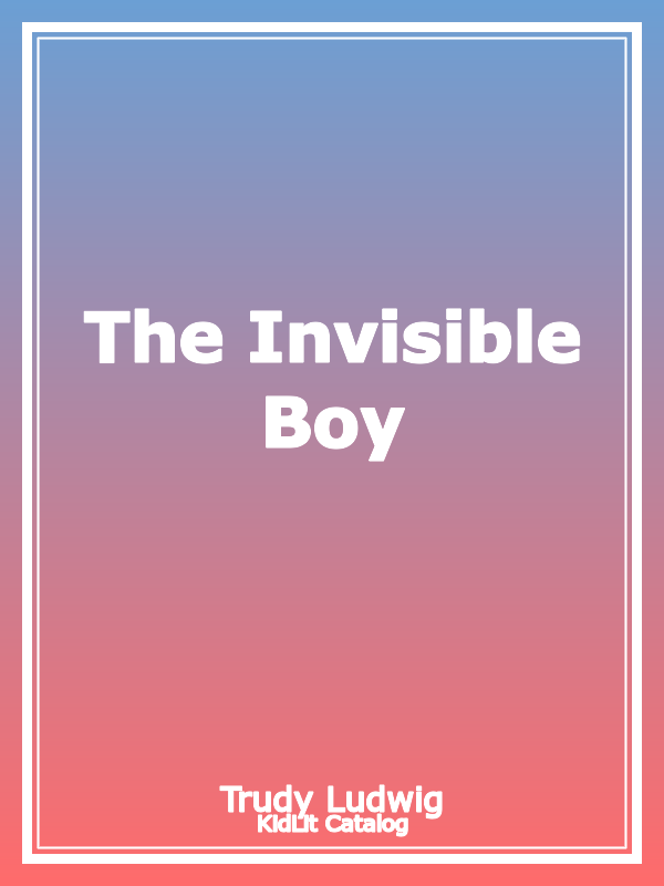 The Invisible Boy